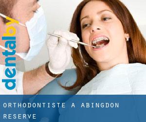 Orthodontiste à Abingdon Reserve