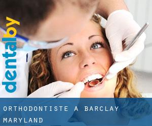 Orthodontiste à Barclay (Maryland)