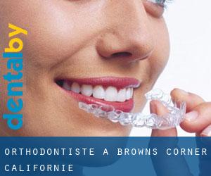 Orthodontiste à Browns Corner (Californie)