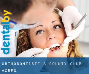 Orthodontiste à County Club Acres