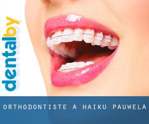 Orthodontiste à Haiku-Pauwela