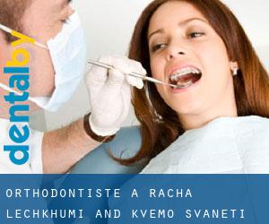 Orthodontiste à Racha-Lechkhumi and Kvemo Svaneti