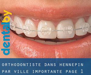 Orthodontiste dans Hennepin par ville importante - page 1