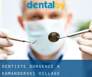 Dentiste d'urgence à Komandorski Village