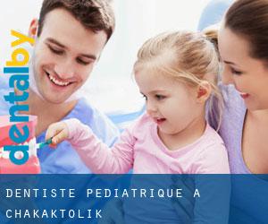 Dentiste pédiatrique à Chakaktolik