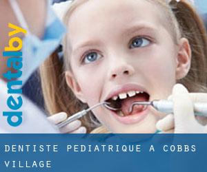 Dentiste pédiatrique à Cobbs Village