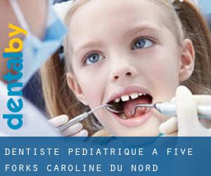 Dentiste pédiatrique à Five Forks (Caroline du Nord)