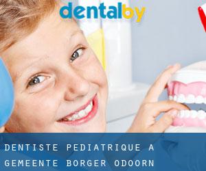 Dentiste pédiatrique à Gemeente Borger-Odoorn