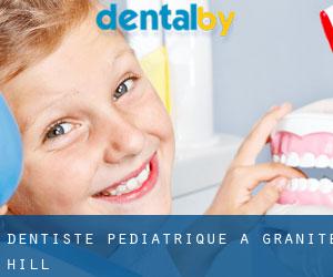 Dentiste pédiatrique à Granite Hill