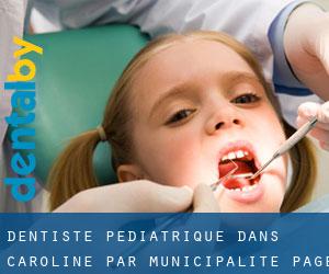 Dentiste pédiatrique dans Caroline par municipalité - page 1