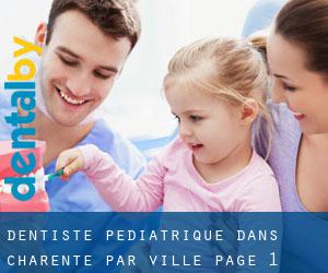 Dentiste pédiatrique dans Charente par ville - page 1