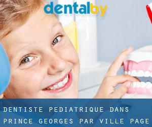 Dentiste pédiatrique dans Prince George's par ville - page 1