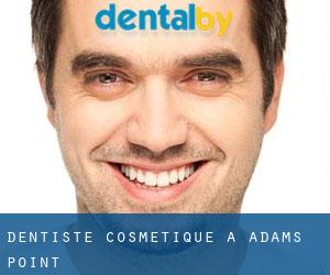 Dentiste cosmétique à Adams Point