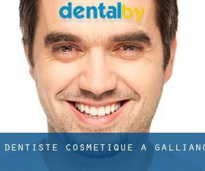 Dentiste cosmétique à Galliano