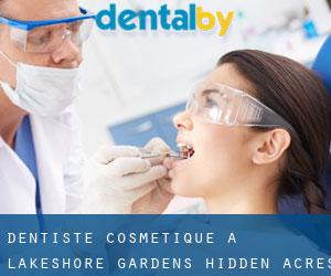 Dentiste cosmétique à Lakeshore Gardens-Hidden Acres