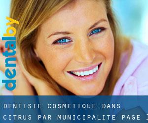 Dentiste cosmétique dans Citrus par municipalité - page 1