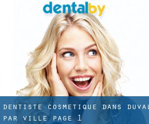 Dentiste cosmétique dans Duval par ville - page 1