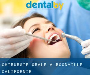 Chirurgie orale à Boonville (Californie)