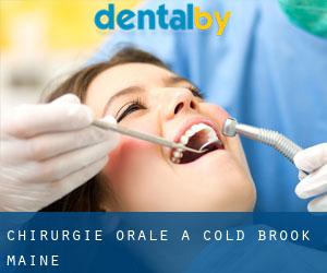 Chirurgie orale à Cold Brook (Maine)