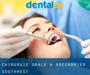Chirurgie orale à Greenbrier Southwest