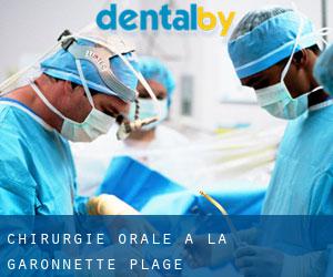 Chirurgie orale à La Garonnette-Plage
