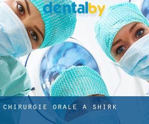 Chirurgie orale à Shirk