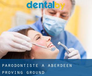 Parodontiste à Aberdeen Proving Ground