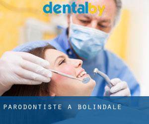 Parodontiste à Bolindale