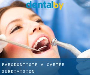 Parodontiste à Carter Subdivision