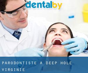 Parodontiste à Deep Hole (Virginie)