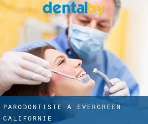 Parodontiste à Evergreen (Californie)
