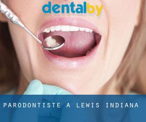 Parodontiste à Lewis (Indiana)