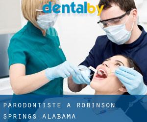 Parodontiste à Robinson Springs (Alabama)