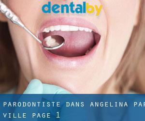 Parodontiste dans Angelina par ville - page 1