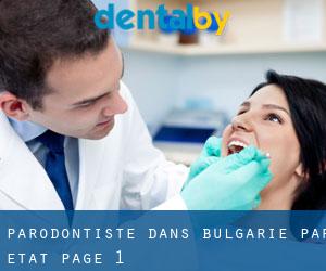 Parodontiste dans Bulgarie par État - page 1