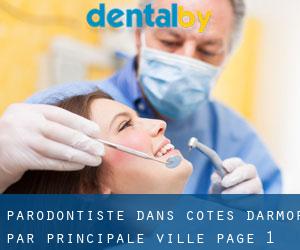 Parodontiste dans Côtes-d'Armor par principale ville - page 1