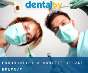 Endodontist à Annette Island Reserve