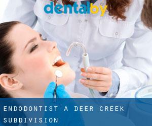 Endodontist à Deer Creek Subdivision