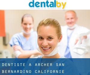 dentiste à Archer (San Bernardino, Californie)