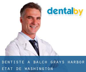 dentiste à Balch (Grays Harbor, État de Washington)