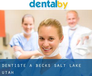 dentiste à Becks (Salt Lake, Utah)