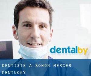dentiste à Bohon (Mercer, Kentucky)