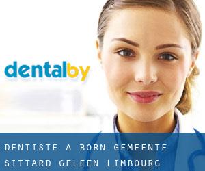 dentiste à Born (Gemeente Sittard-Geleen, Limbourg)