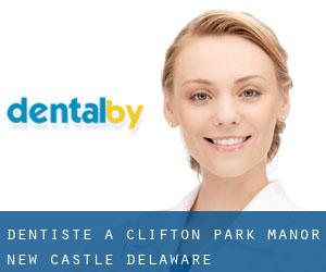 dentiste à Clifton Park Manor (New Castle, Delaware)