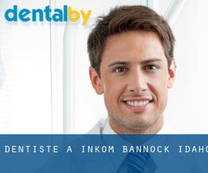 dentiste à Inkom (Bannock, Idaho)