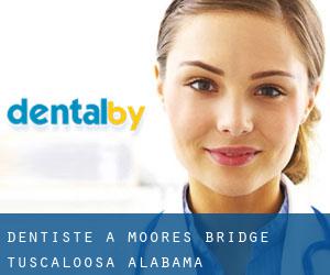dentiste à Moores Bridge (Tuscaloosa, Alabama)
