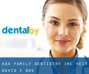 Ada Family Dentistry Inc: Veit David F DDS