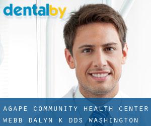 Agape Community Health Center: Webb Dalyn K DDS (Washington)
