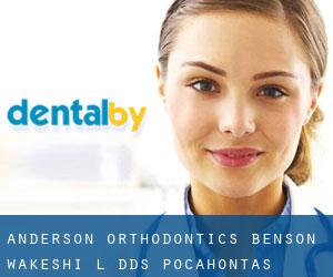 Anderson Orthodontics: Benson Wakeshi L DDS (Pocahontas)