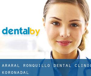 Araral-Ronquillo Dental Clinic (Koronadal)